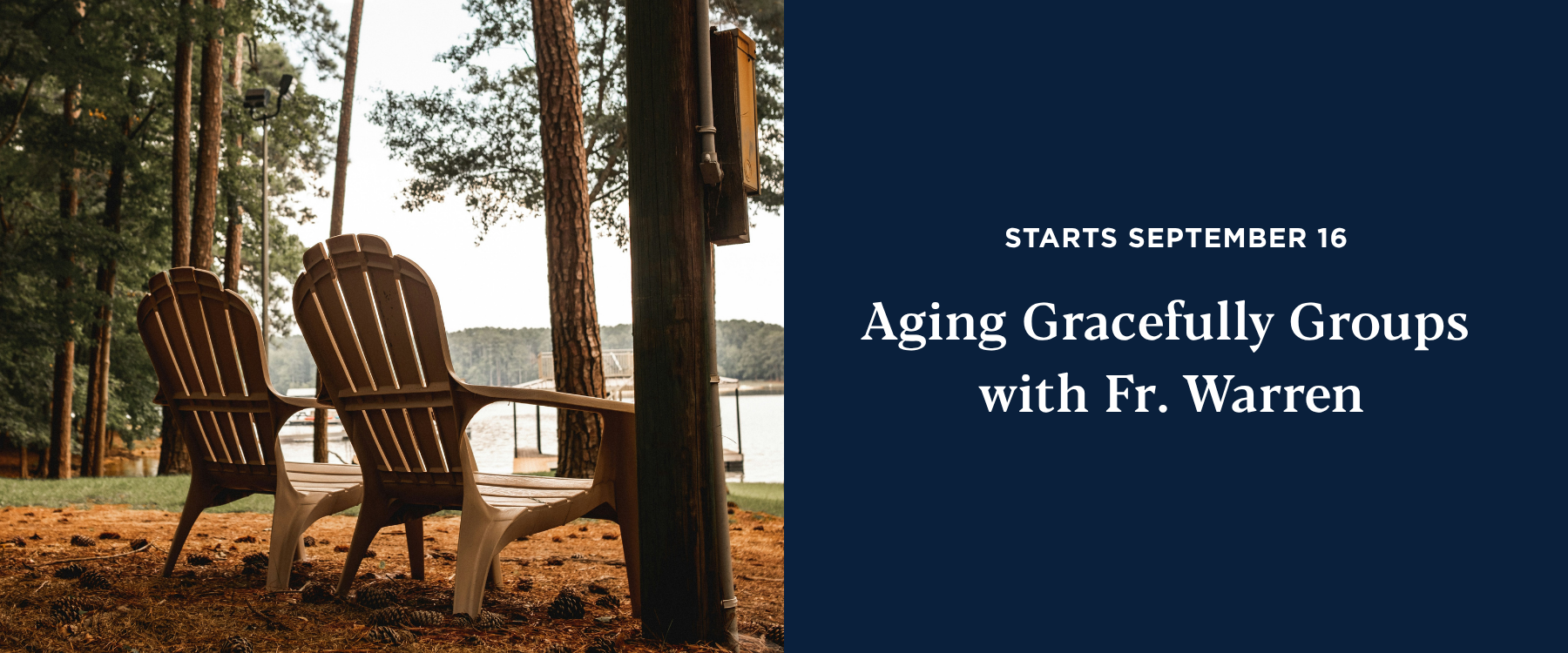 Aging Gracefully Groups with Fr. Warren